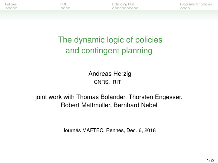 the dynamic logic of policies and contingent planning