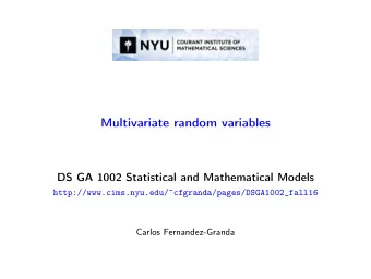 Multivariate random variables  DS GA 1002 Statistical and Mathematical Models
