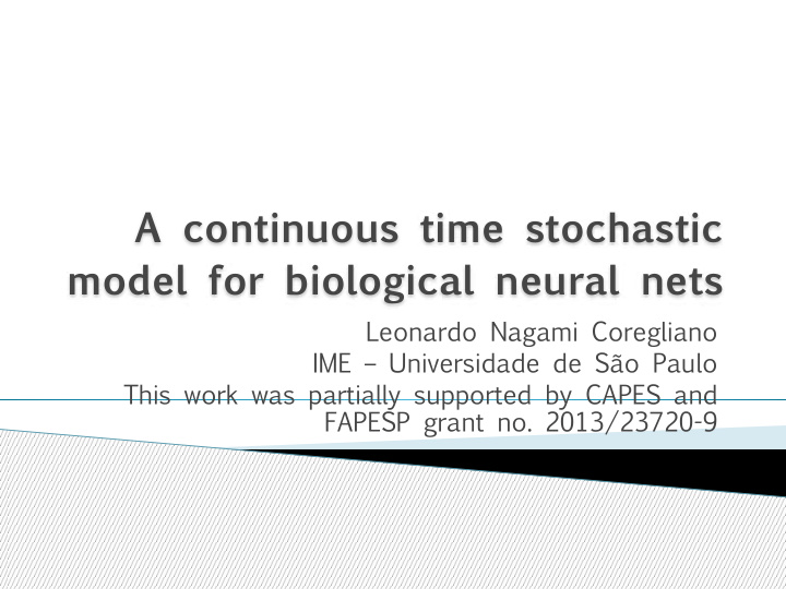 a continuous time stochastic model for biological neural