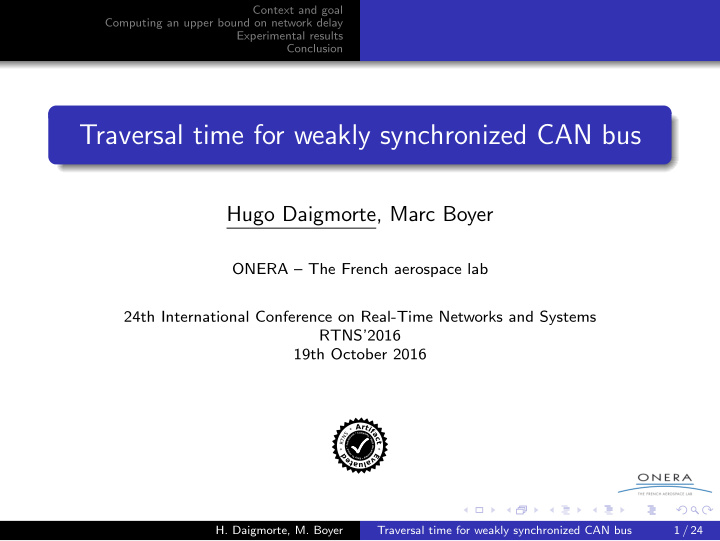 traversal time for weakly synchronized can bus