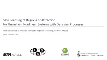 Safe Learning of Regions of Attraction  for Uncertain, Nonlinear Systems with Gaussian Processes
