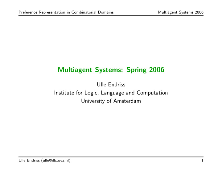 multiagent systems spring 2006