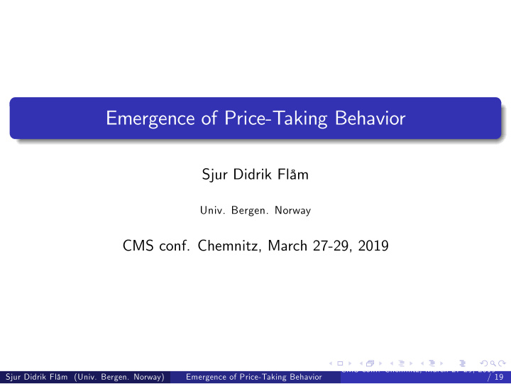 emergence of price taking behavior