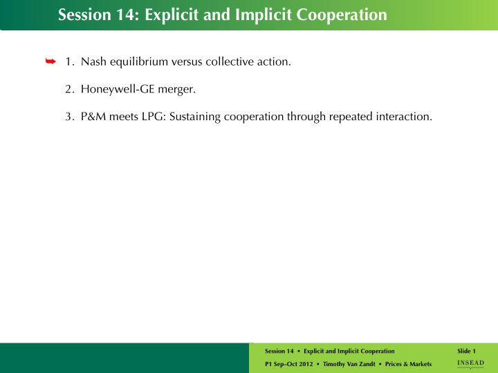 session 14 explicit and implicit cooperation