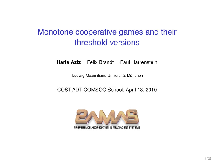 monotone cooperative games and their threshold versions