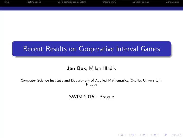 recent results on cooperative interval games