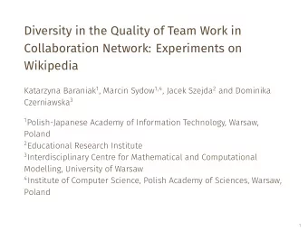 Diversity in the Quality of Team Work in  Collaboration Network: Experiments on  Wikipedia
