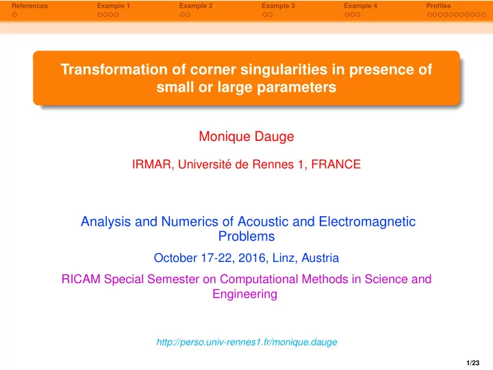 transformation of corner singularities in presence of