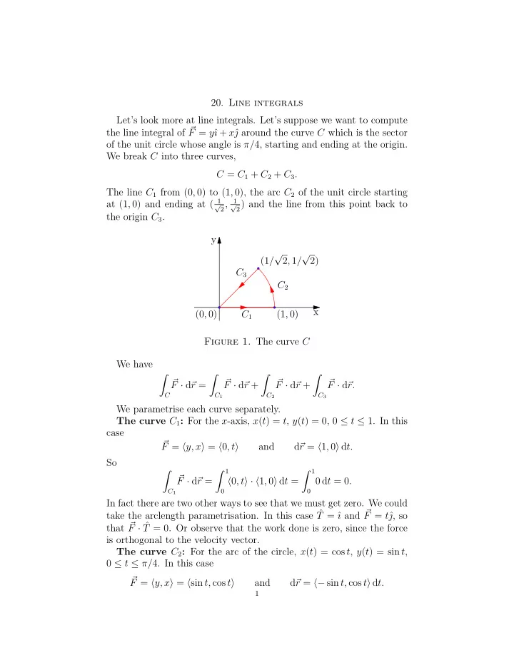 20 line integrals let s look more at line integrals let s