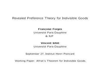 Revealed Preference Theory for Indivisible Goods  Fran  coise Forges  Universit  e