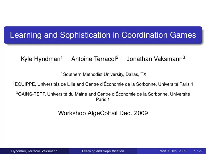 learning and sophistication in coordination games