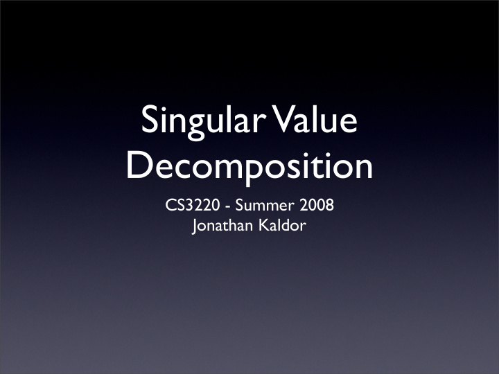 singular value decomposition