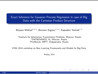 Exact Inference for Gaussian Process Regression in case of Big  Data with the Cartesian Product