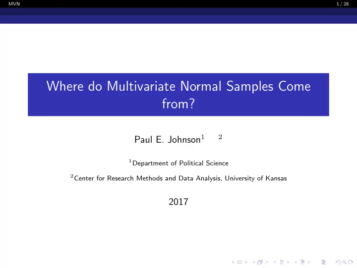 where do multivariate normal samples come from