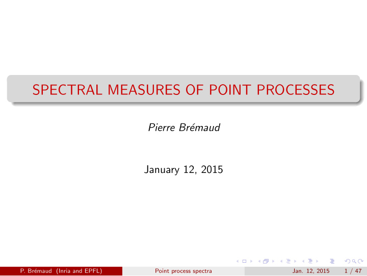 spectral measures of point processes