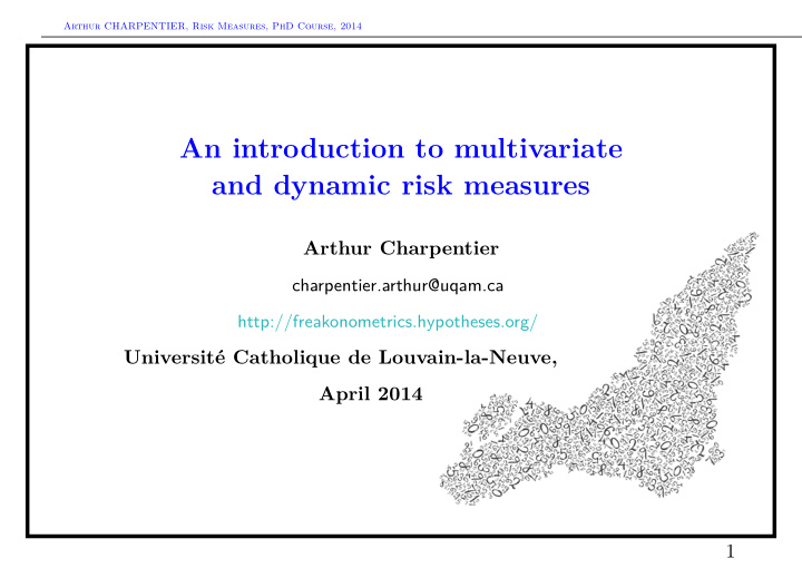 an introduction to multivariate and dynamic risk measures