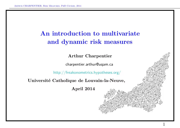 an introduction to multivariate and dynamic risk measures