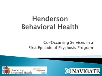 Co  Co-Occurr  curring  ing Servi  rvices  ces in a  First  st Episode  sode of Ps  Psychosis