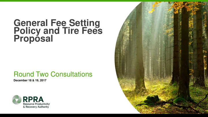 general fee setting policy and tire fees proposal