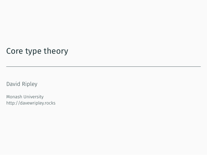 core type theory