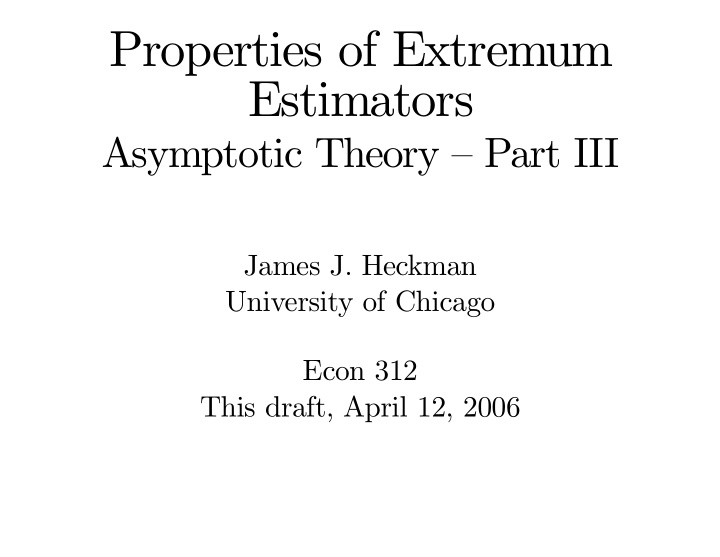 properties of extremum estimators