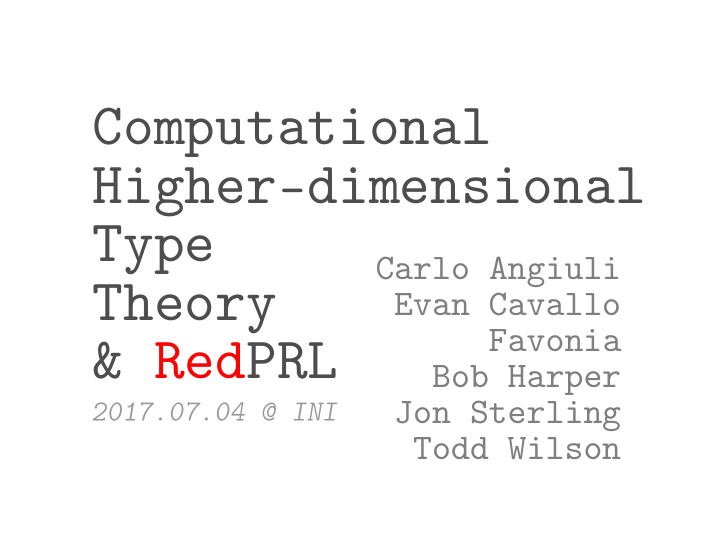computational higher dimensional type
