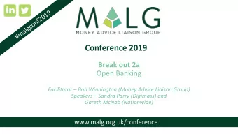 Conference 2019  Break out 2a  Open Banking Facilitator  Bob Winnington (Money Advice Liaison