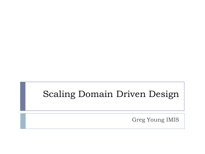 scaling domain driven design