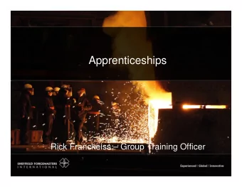 Apprenticeships  Rick Franckeiss  Group Training Officer Forgemasters  Apprenticeships