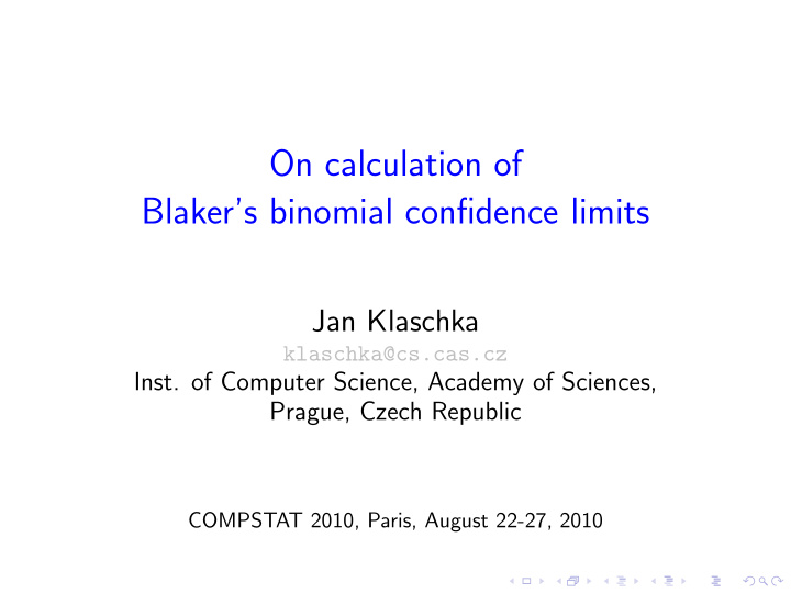 on calculation of blaker s binomial confidence limits