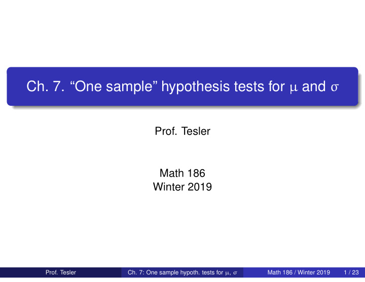 ch 7 one sample hypothesis tests for and