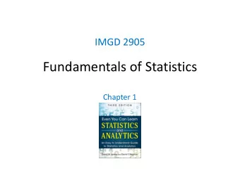 Fundamentals of Statistics  Chapter 1  Why Do We Need Statistics?  445 446 397 226  Aggregate data