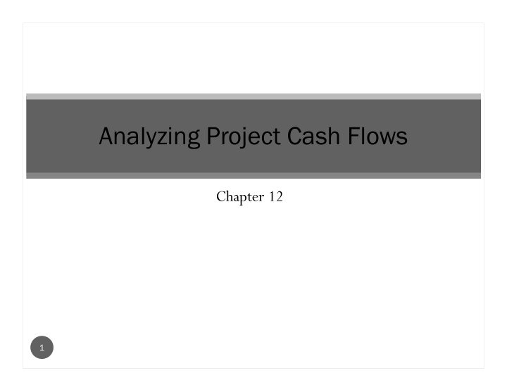 analyzing project cash flows