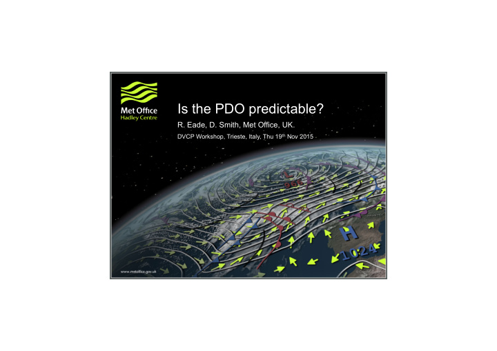 is the pdo predictable
