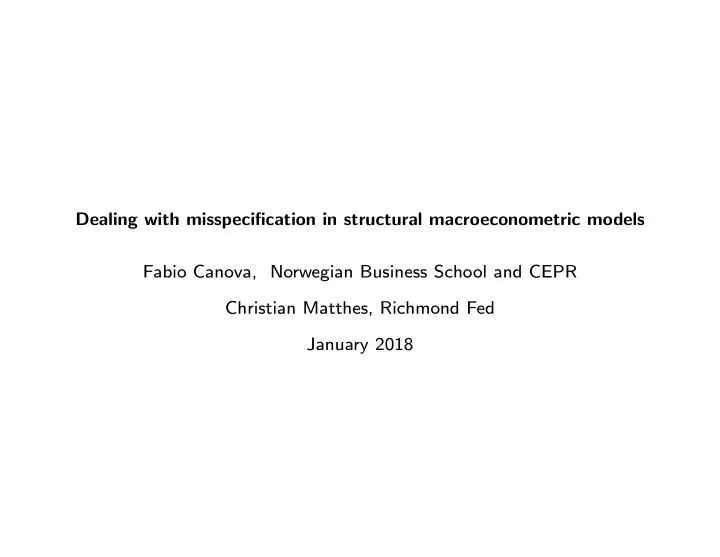 dealing with misspeci cation in structural