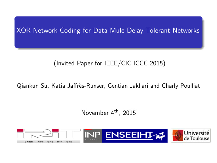 xor network coding for data mule delay tolerant networks