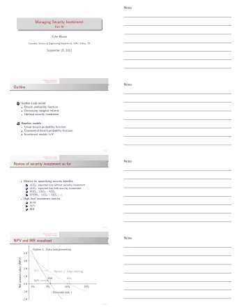 Managing Security Investment  Part III  Tyler Moore  Computer Science &amp; Engineering Department,