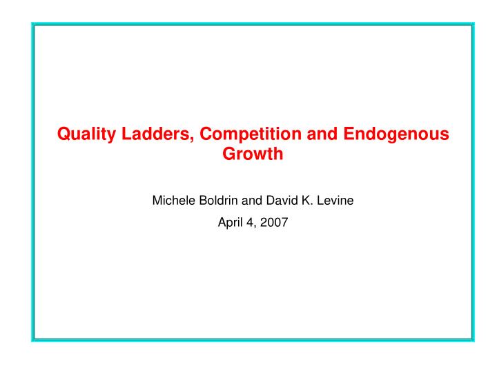 quality ladders competition and endogenous growth