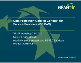 Data Protection Code of Conduct for  Service Providers (DP CoC)  VAMP workshop 7.9.2012