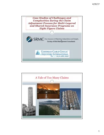 A Tale of Too Many Claims  1  4/20/17  Case Study 1  The Biltmore Hotel  Coral Gables, Florida