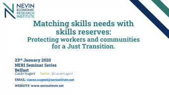 Matching skills needs with  skills reserves:  Protecting workers and communities  for a Just
