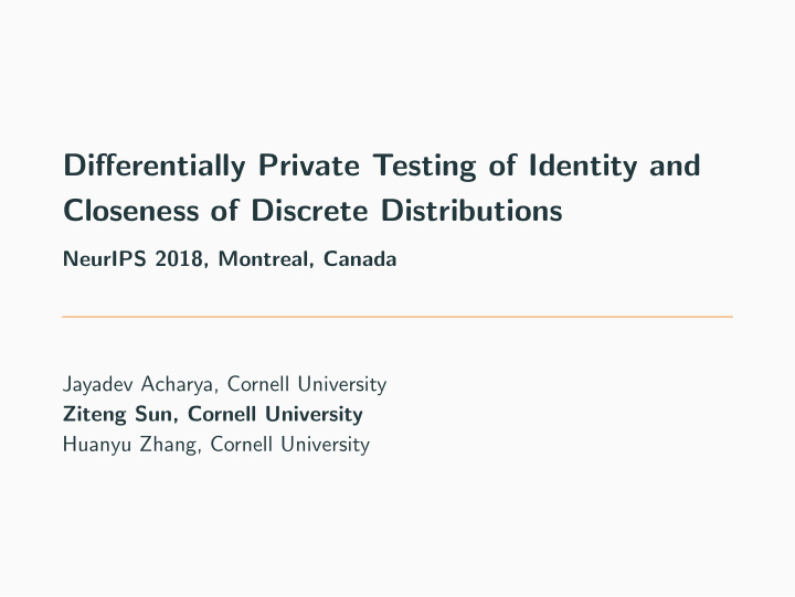 differentially private testing of identity and closeness