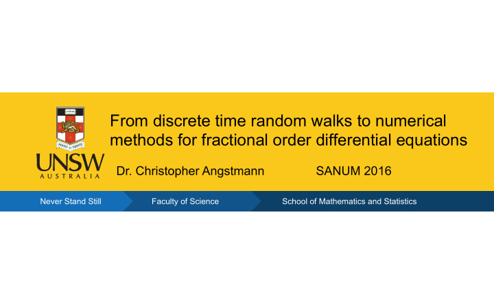 from discrete time random walks to numerical methods for