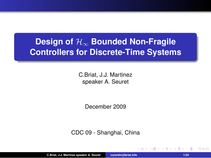 design of h bounded non fragile controllers for discrete