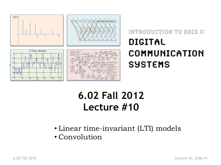 6 02 fall 2012 lecture 10
