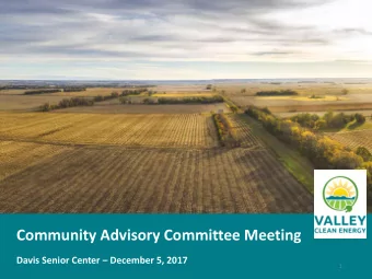 Community Advisory Committee Meeting Davis Senior Center  December 5, 2017  1 Item 5  Work