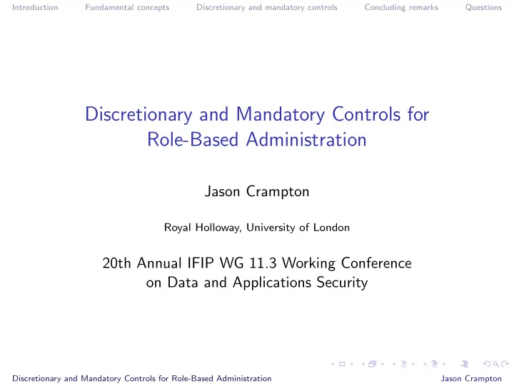 discretionary and mandatory controls for role based