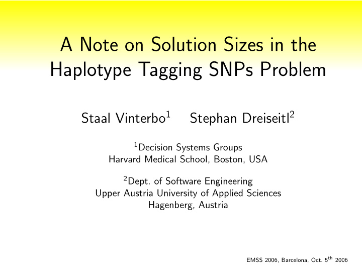 a note on solution sizes in the haplotype tagging snps