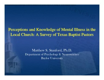 Perceptions and Knowledge of Mental Illness in the  Perceptions and Knowledge of Mental Illness in