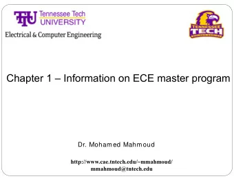 Chapter 1  Information on ECE master program  Dr. Mohamed Mahmoud